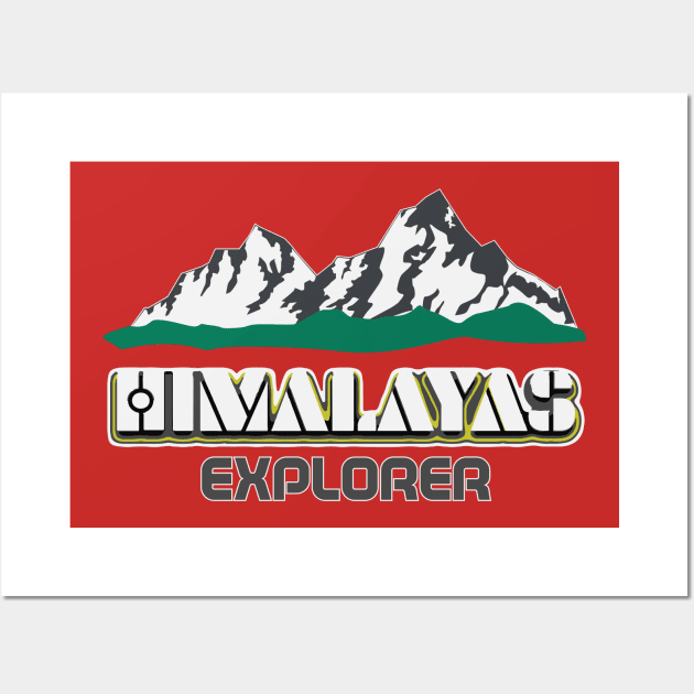 Himalayas Explorer Wall Art by rocking_shirts